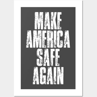 Make America Safe Again 2021 - Make America Great Again Posters and Art